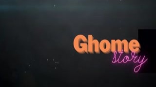 GhomeStory - Emotions Beauty when her ASS fuck Hard for