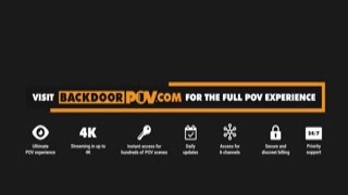 BackdoorPOV - Cherry Kiss And Lady Dee Want You In All