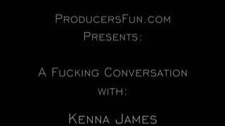 Kenna James - A Fucking Conversation