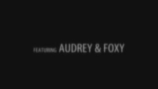 Audrey &amp; Foxy - Famegirls